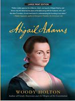 阿比盖尔.亚当斯  (Abigail Adams )