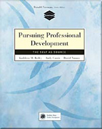 Pursuing Professional Development - The Self as Source