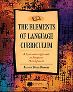 Elements of Language Curriculum - A Systematic Approach to Program Development